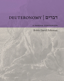 Deuteronomy: A Parsha Companion