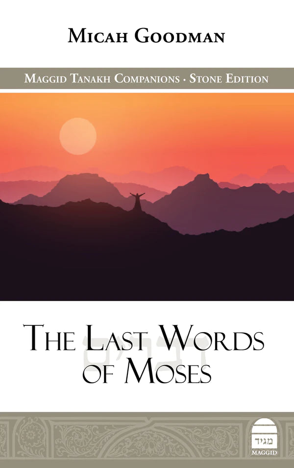 The Last Words of Moses