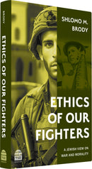 Ethics of Our Fighters