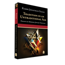 Tradition in an Untraditional Age