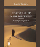 Leadership in the Wilderness