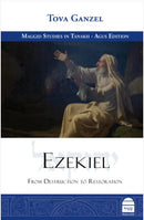 Ezekiel: From Destruction to Restoration