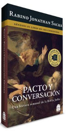 Pacto Y Conversación: Génesis: El Libro De Los Comienzos