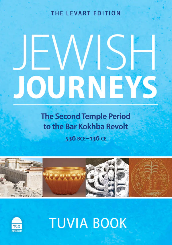 Jewish Journeys - The Second Temple Period to the Bar Kokhba Revolt