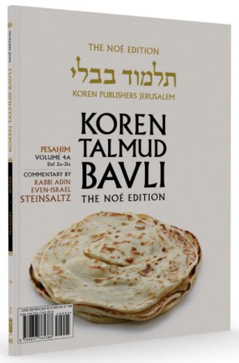 The Noé Edition Koren Talmud Bavli, Pesahim: Vol.4A, Daf 2a-21a, Paperback