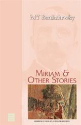 Miriam & Other Stories