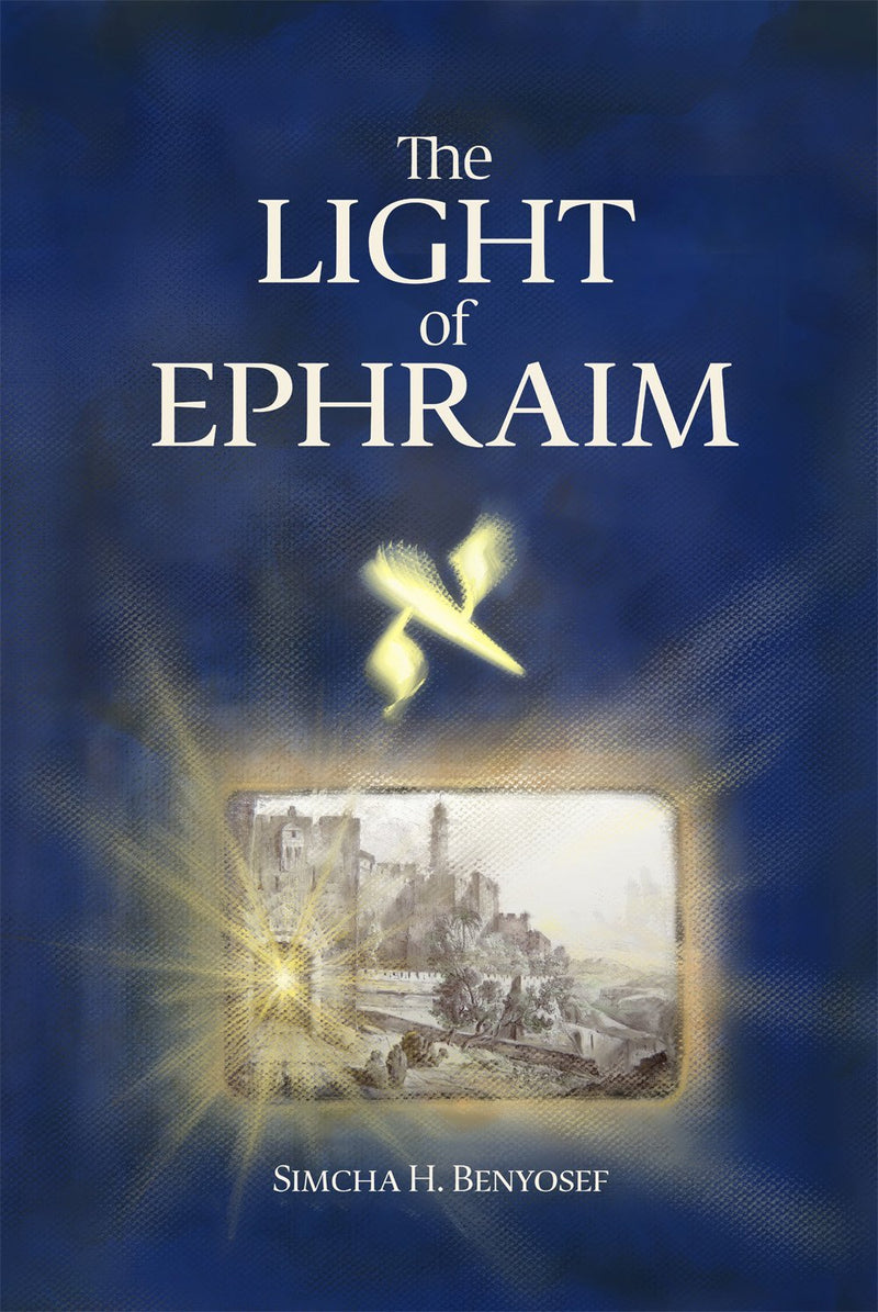 The Light of Ephraim